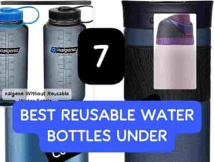 Reusable water bottles 