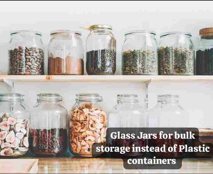 Glass Jars for Bulk Storage Instead of Plastic Containers