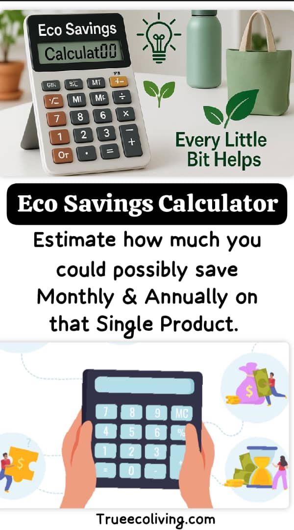 Eco Savings Calculator