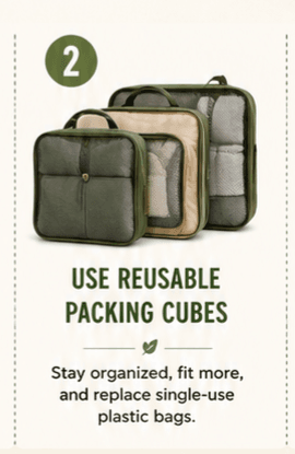 Use Reusable Packing Cubes