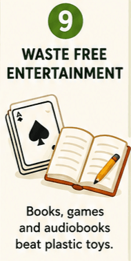 Pack Entertainment That Does Not Create Waste
