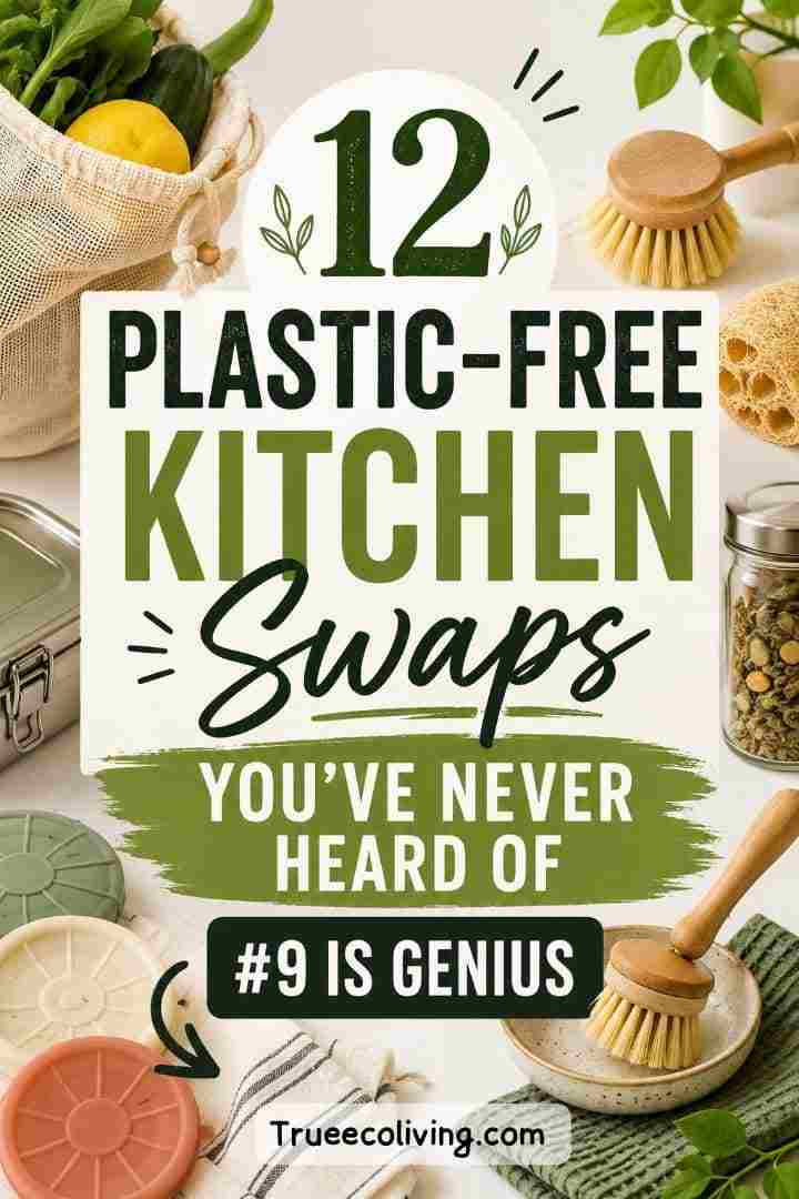 12 Plastic-Free Kitchen Swaps You’ve Never Heard Of (#9 Is Genius)