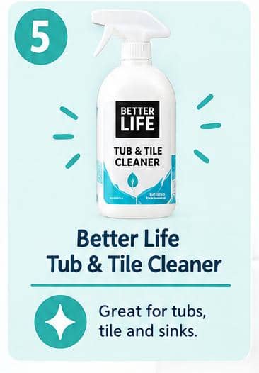 Better Life Bathroom Brightening Tub & Tile Cleaner